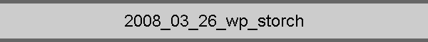 2008_03_26_wp_storch