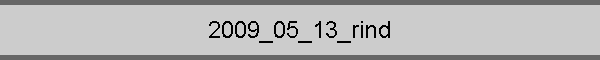 2009_05_13_rind