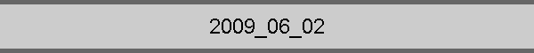2009_06_02