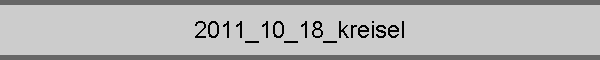 2011_10_18_kreisel