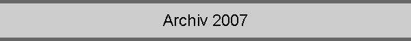 Archiv 2007
