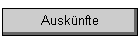 Ausk�nfte