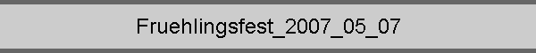 Fruehlingsfest_2007_05_07