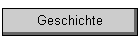 Geschichte