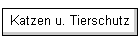 Katzen u. Tierschutz