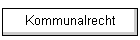 Kommunalrecht