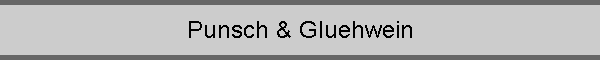 Punsch & Gluehwein