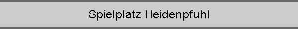 Spielplatz Heidenpfuhl